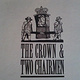 The Crown And Two Chairmen